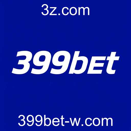 Conhecendo a 399bet: A Revolução no Mundo das Apostas Online