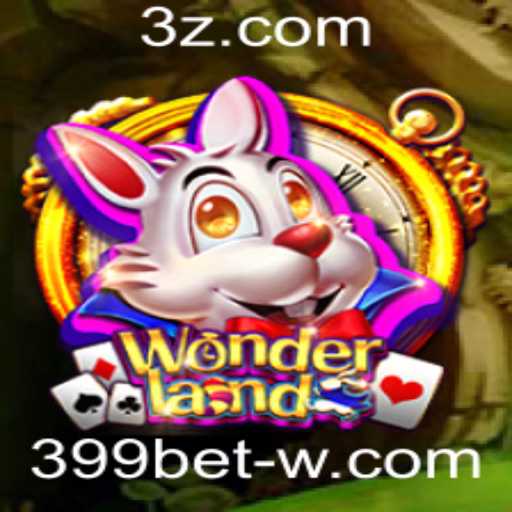 Wonderland: Explorando a Magia e Estratégia no Jogo de Azar 399bet